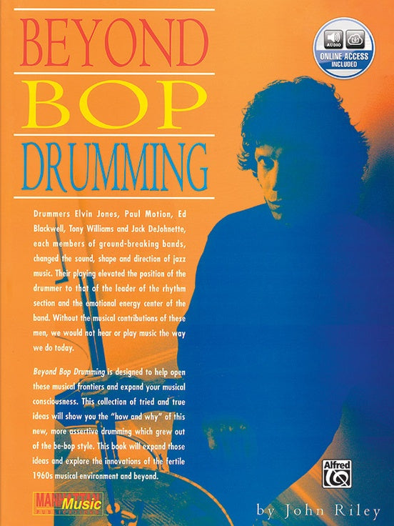 Beyond Bop Drumming By John Riley