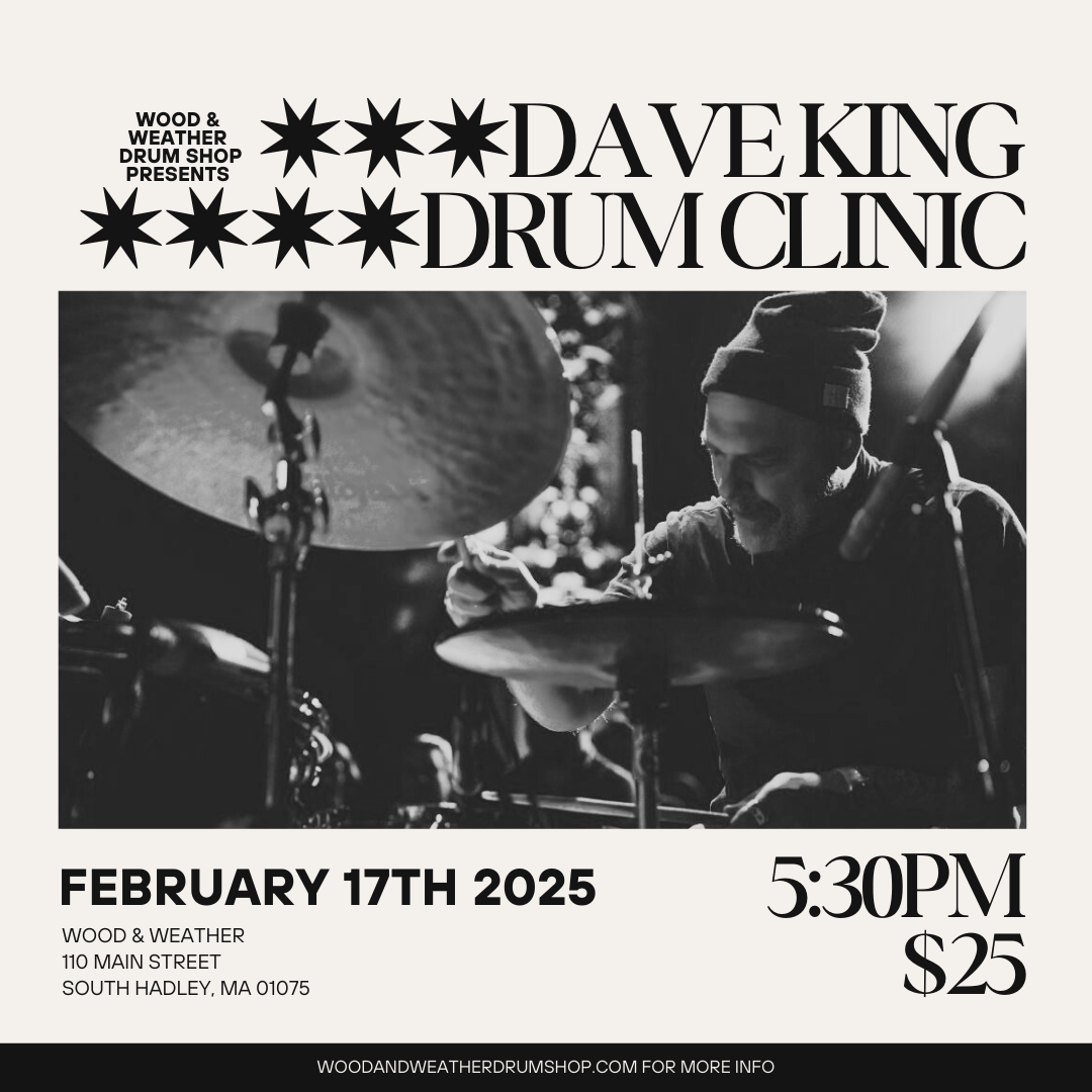 Dave King Monday Night Drum Clinic 2/17/25